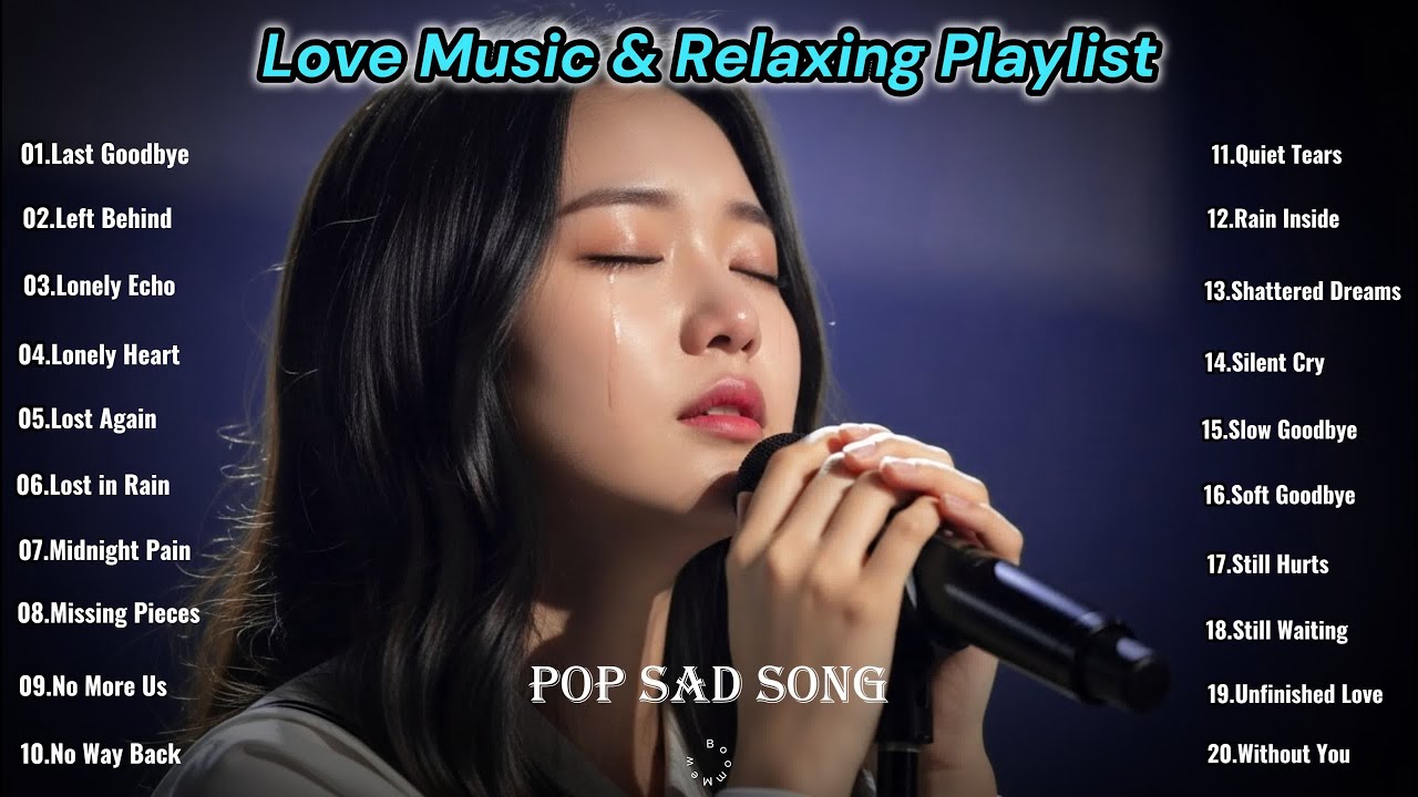 Heartbroken Love Songs 2026💔😭 Mew Boom New English Sad Songs Top20