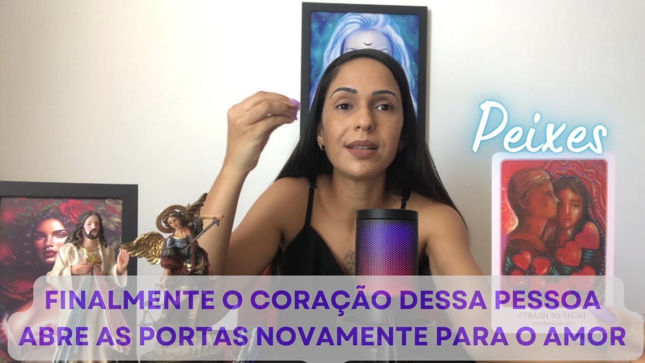 PEIXES🜄(AMOR💟) Finalmente o Coração Dessa Pessoa Abre As Portas Novamente Para o Amor.