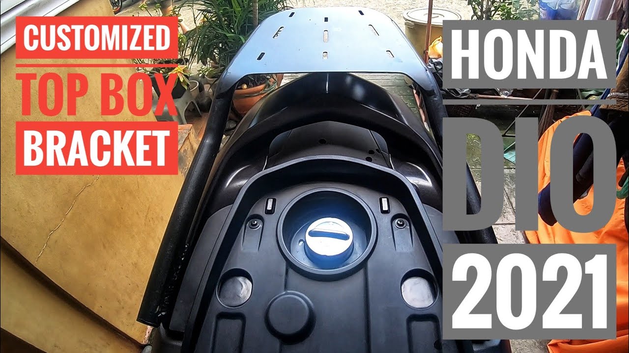 HONDA DIO 2021 | GARAYGE MOTO-DESIGN : CUSTOMIZED TOP BOX BRACKET! | INSTALLATION!