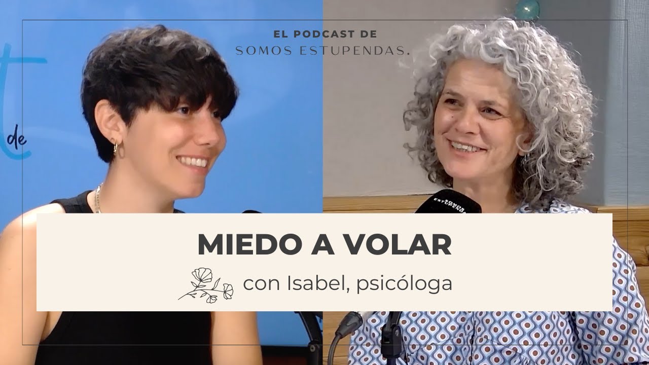 Tengo MIEDO a VOLAR: ¿por qué no puedo superarlo?