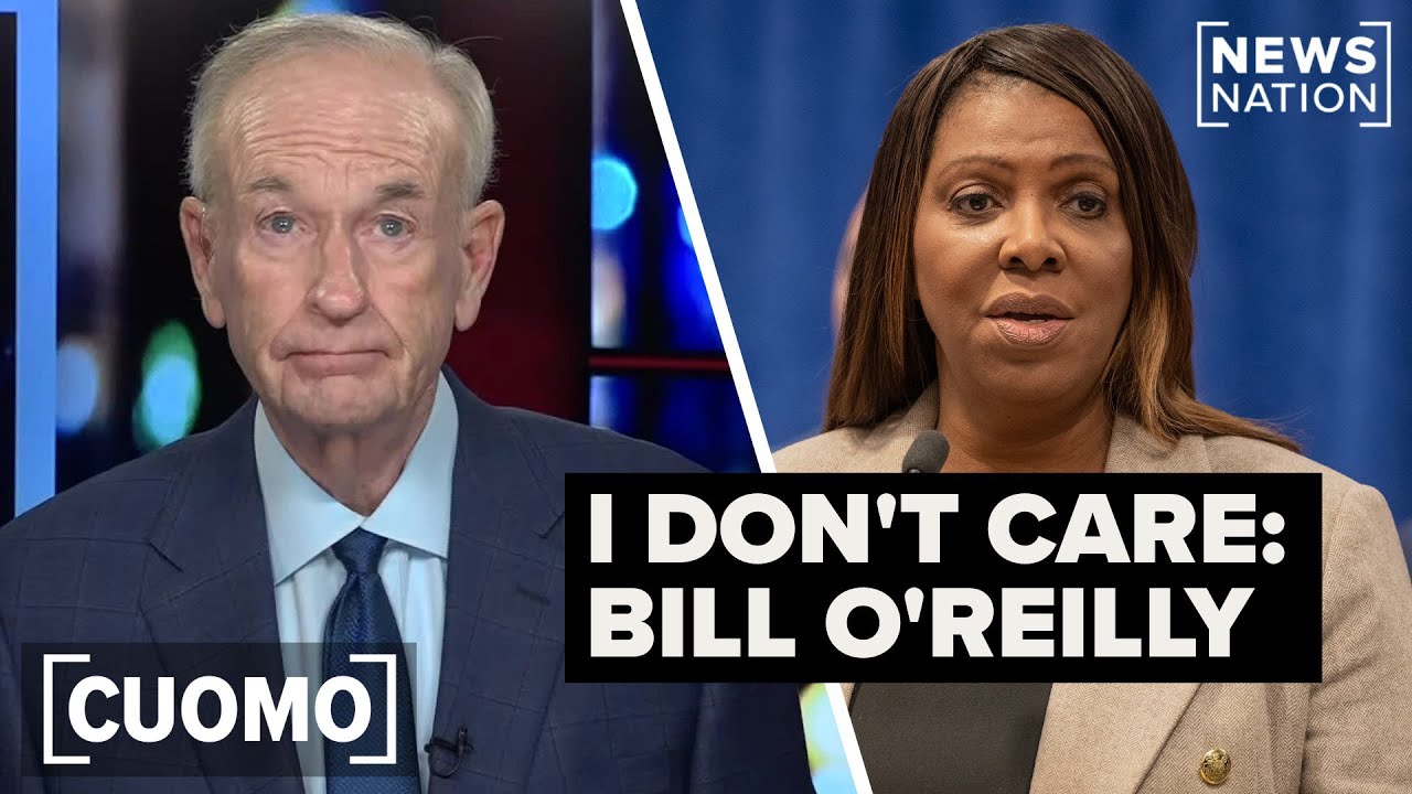 'I don't care': Bill O'Reilly on Leticia James' indictment | CUOMO