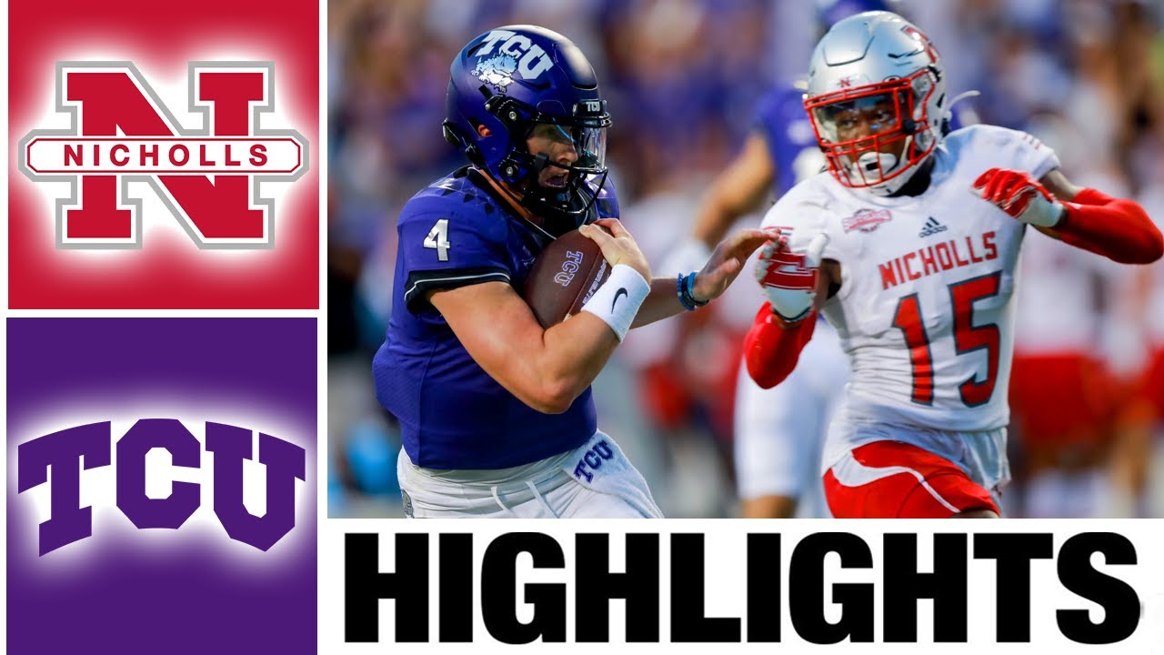 Nicholls vs TCU Highlights | College Football Week 2 | 2023 College Football
