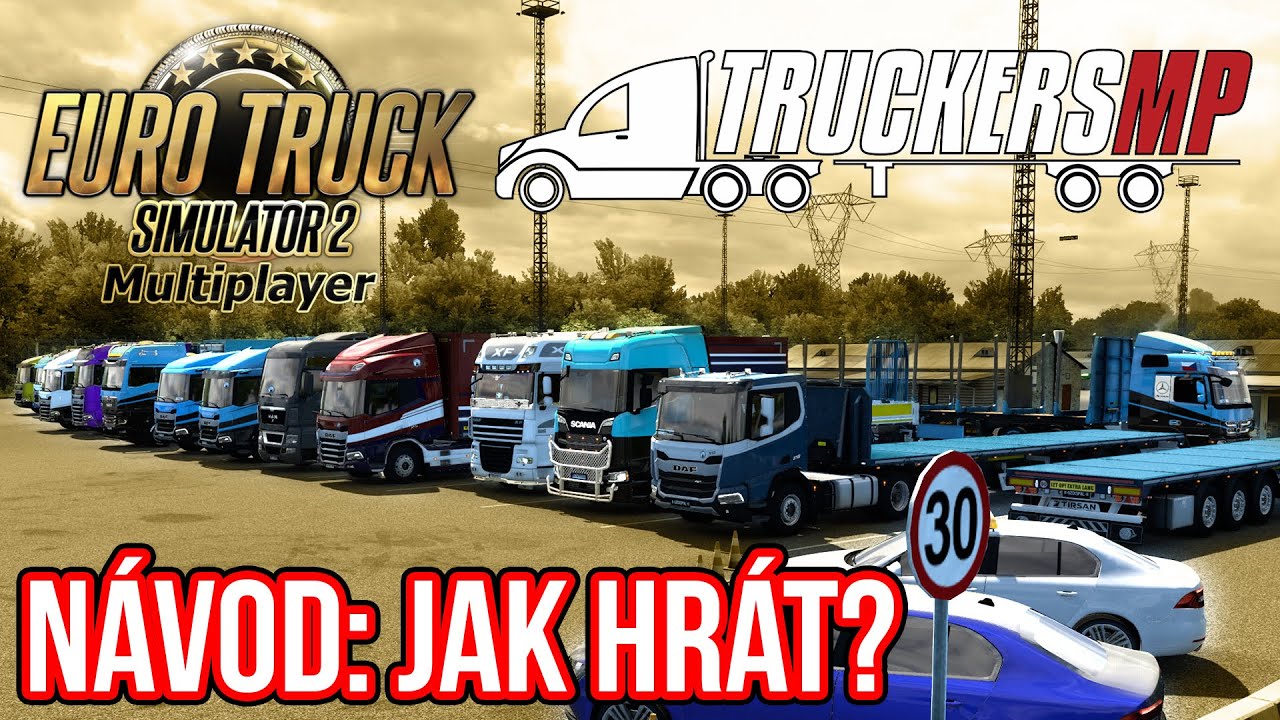 JAK ZAČ&Iacute;T HR&Aacute;T EURO TRUCK SIMULATOR 2 MULTIPLAYER - TRUCKERSMP?