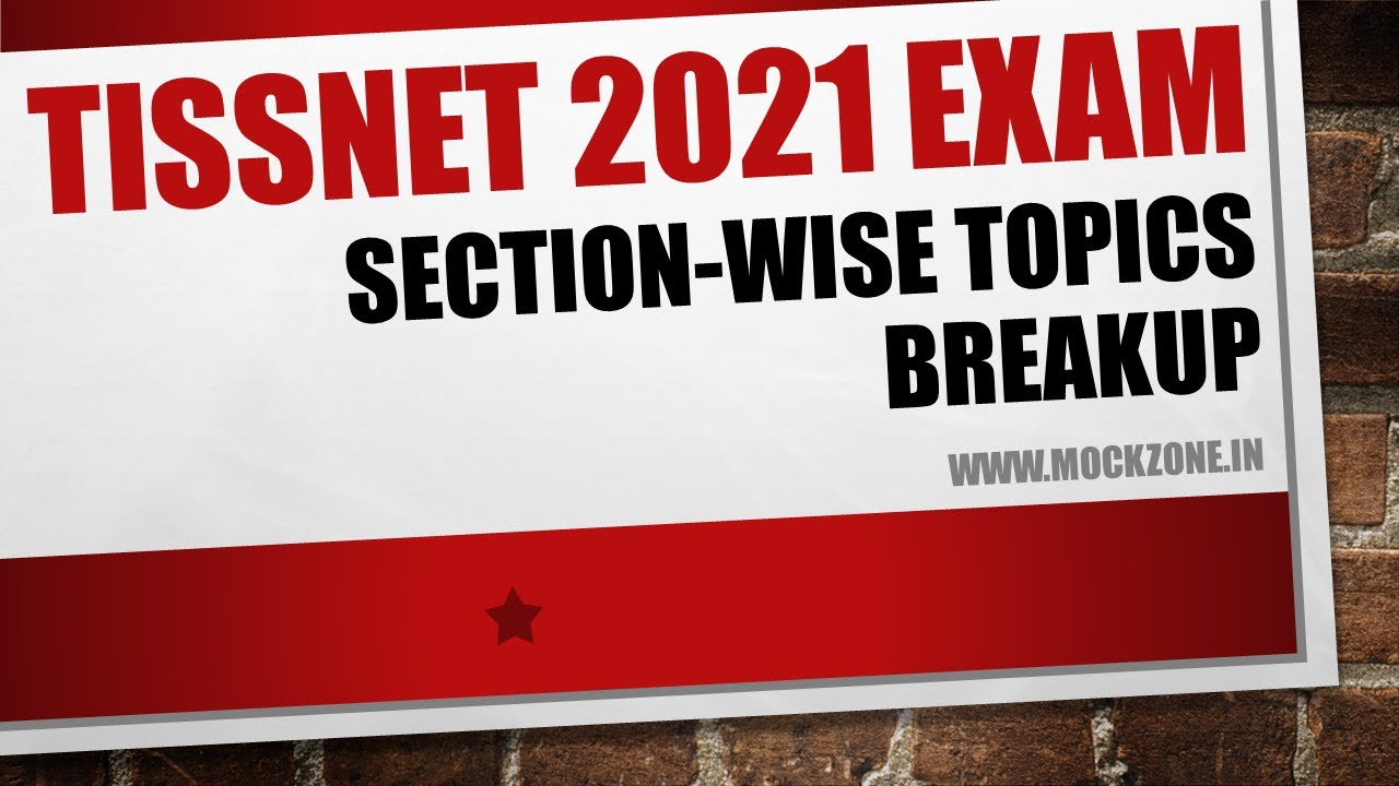 TISSNET Exam 2021 || Section-wise Important Topics || Key Pointers || Must Watch