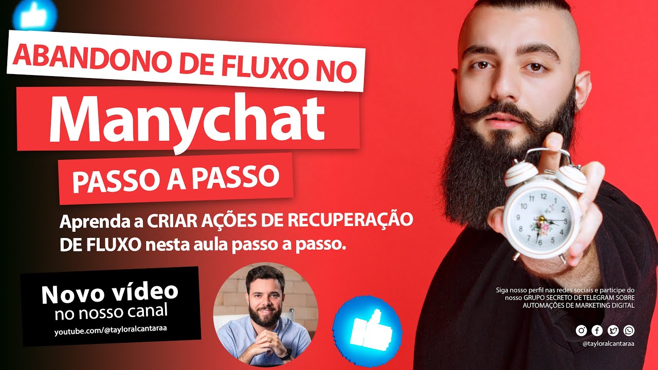 Recuperação de Fluxo no Manychat | Passo a Passo | Taylor Alcântara