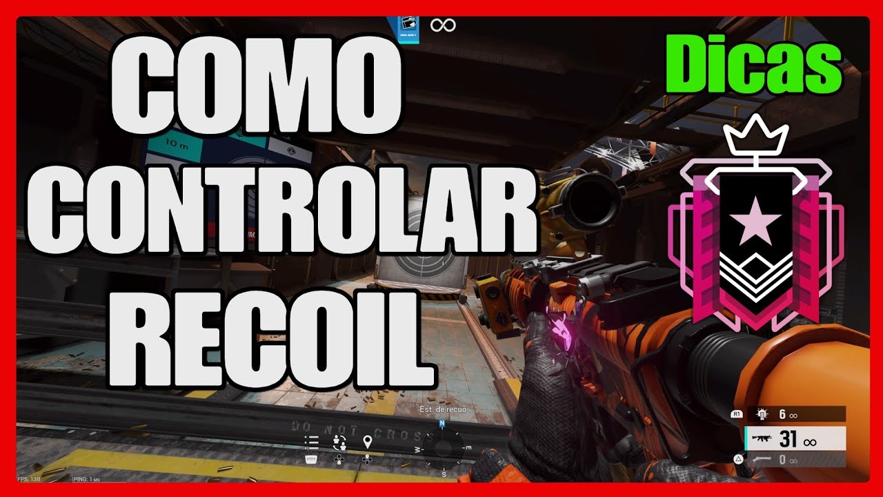 COMO CONTROLAR RECOIL NO RAINBOW SIX SIEGE DICAS PARA INICIANTES (CONSOLES)