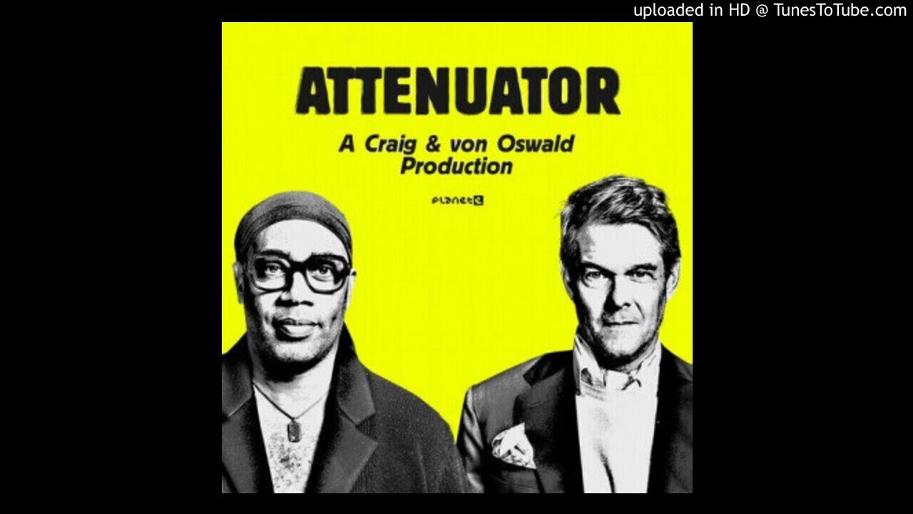 Carl Craig & Moritz von Oswald - Attenuator (Moritz von Oswald Dub)