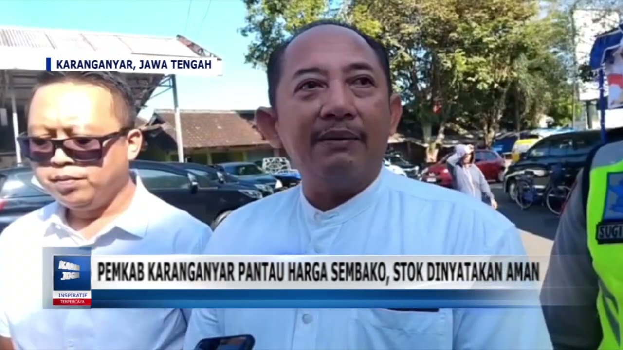 PEMKAB KARANGANYAR PANTAU HARGA SEMBAKO, STOK DINYATAKAN AMAN