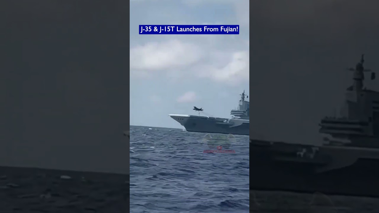 Chinese J-15T and J-35 Fgihter Jets Spotted Operating From Fujian Carrier