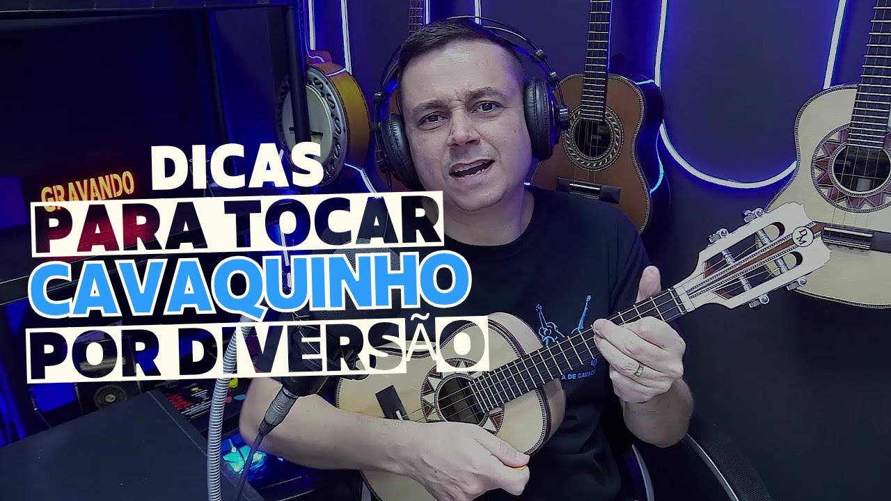 3 Dicas para tocar Cavaquinho por Diversão | Professor Daniel Martins @escoladecavacodanielmartins