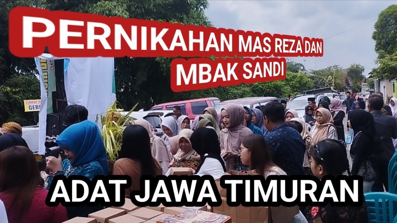 PERNIKAHAN ADAT JAWA TIMURAN ANTARA MAS REZA DAN MBAK SANDI MUDAH MUDAHAN SAKINAH MAWADAH WAROHMAH