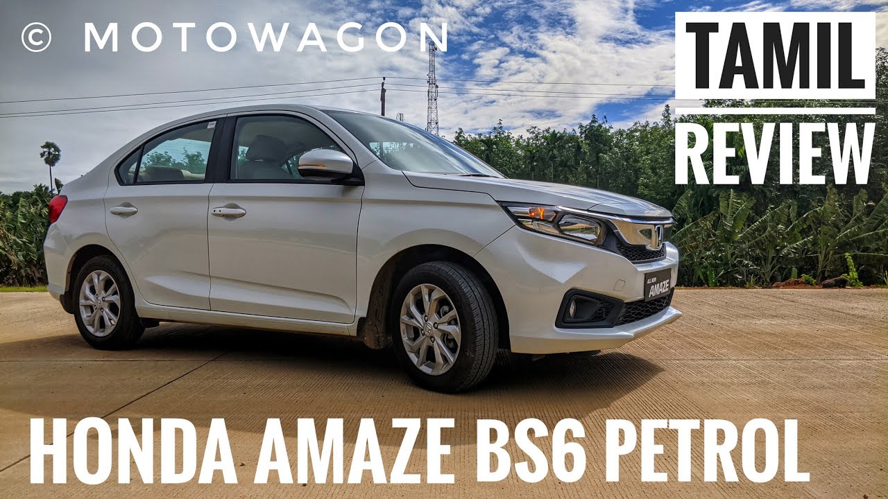 Honda Amaze BS6 - The Practical Compact Sedan? - Tamil Review - MotoWagon