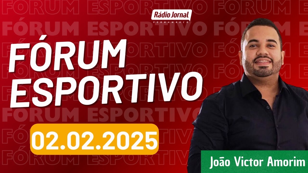 Fórum Esportivo da Rádio Jornal | 02.02.2026