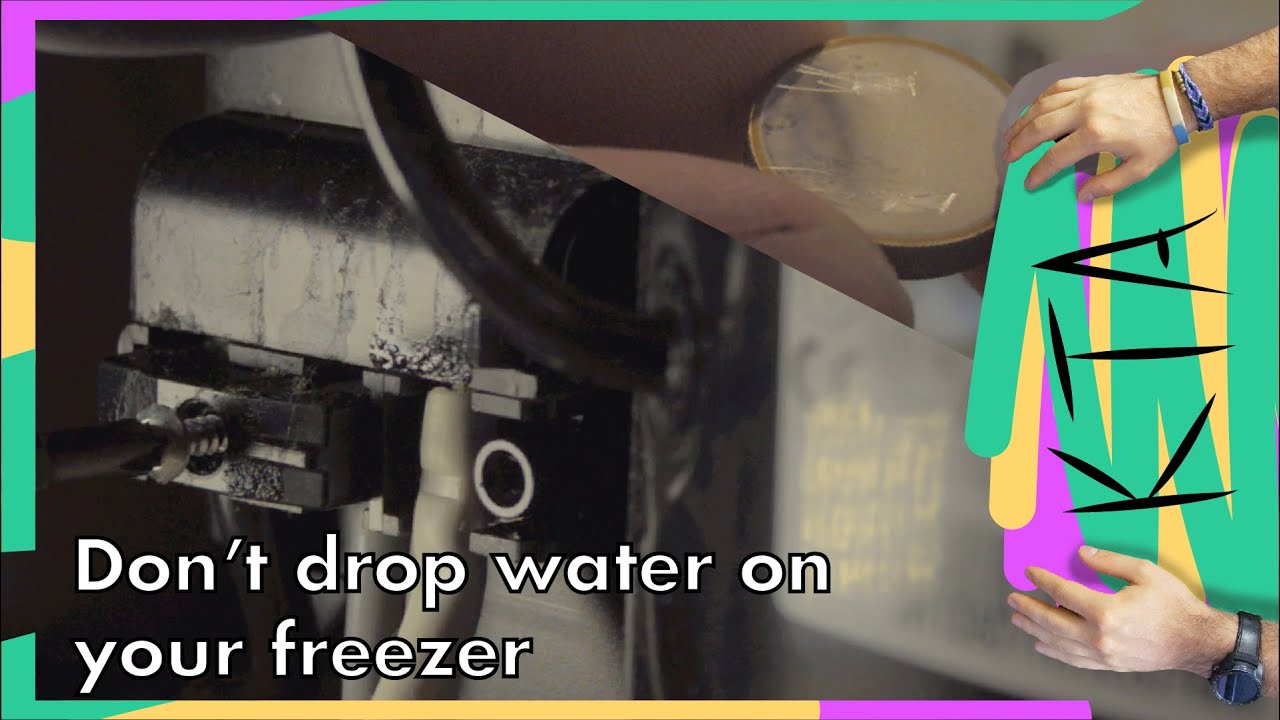 Don't drop water on your freezer