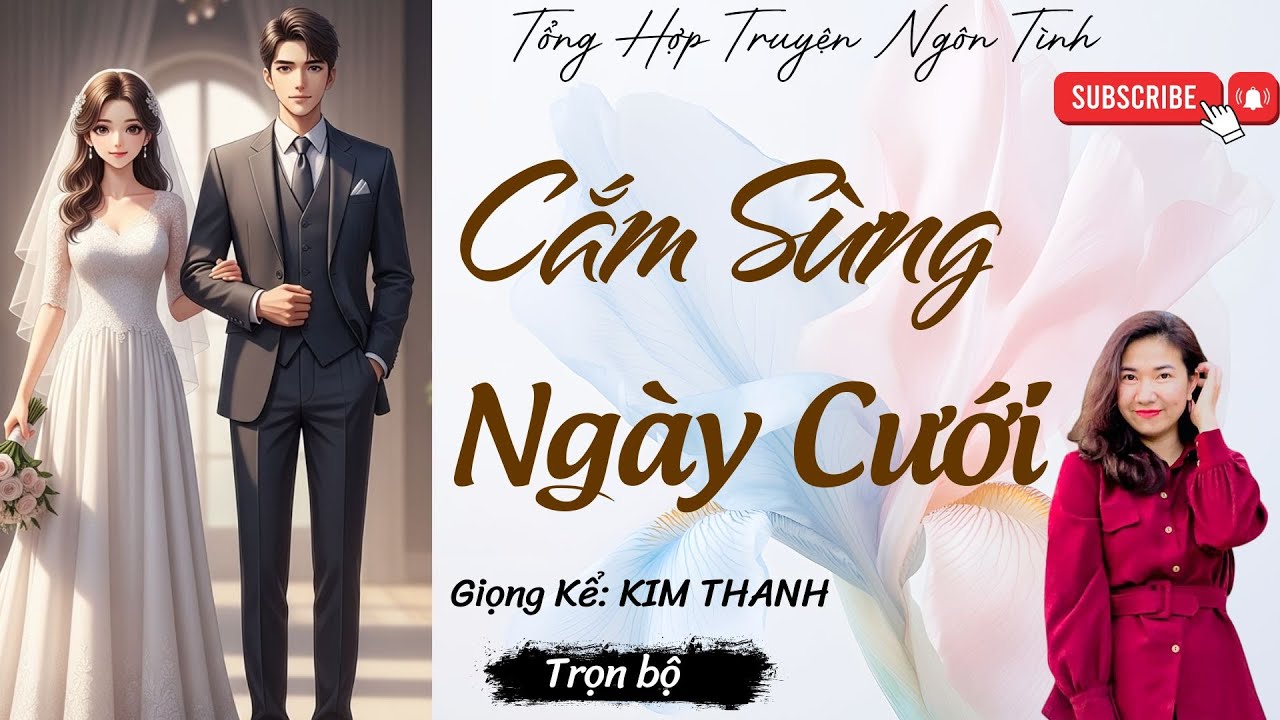TỔNG HỢP TRUYỆN HAY NGÔN TÌNH : CẮM SỪNG NGÀY CƯỚI | LIST TRUYỆN HAY
