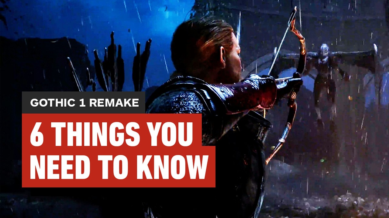 Gothic 1 Remake - 6 Things You Need to Know