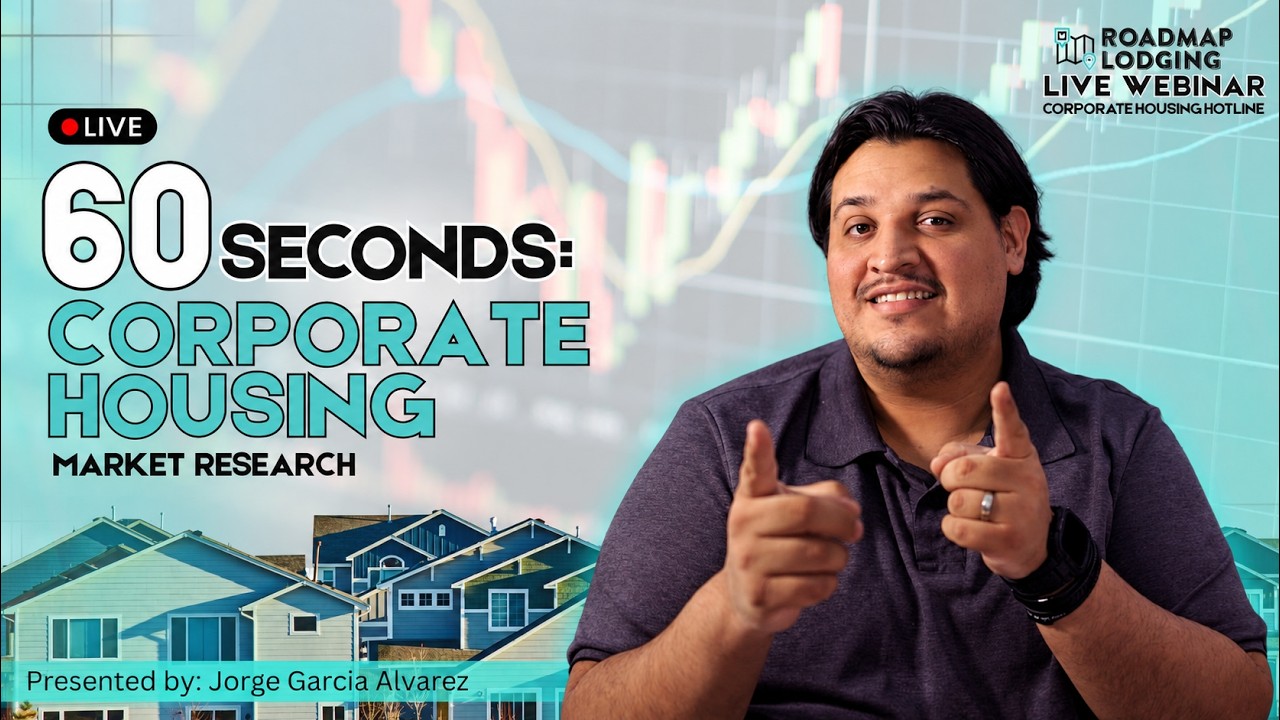 60 Seconds: Corporate Housing Market Research