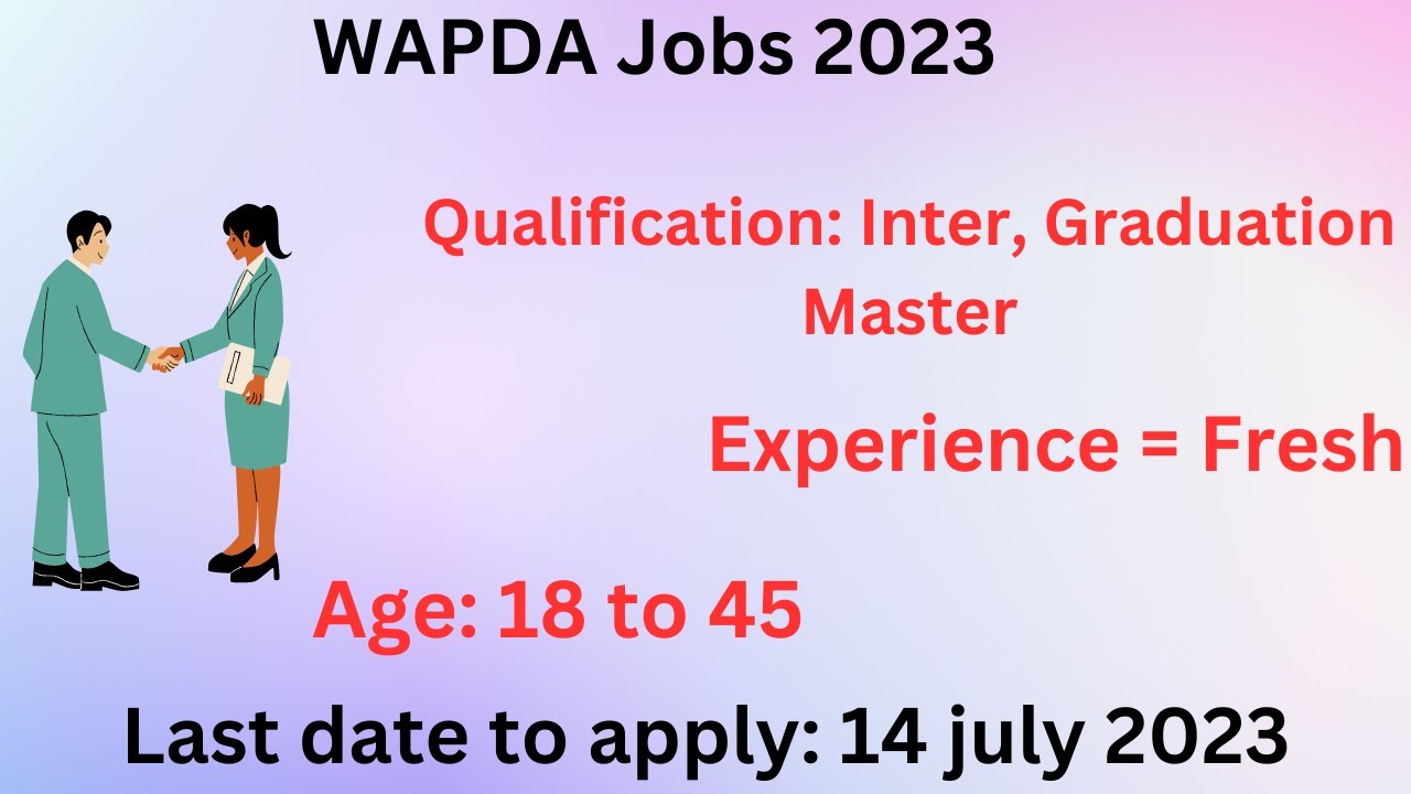 Wapda Jobs 2023 Online Apply - How to Apply for Wapda Jobs 2023 - Latest Wapda Job Advertisement