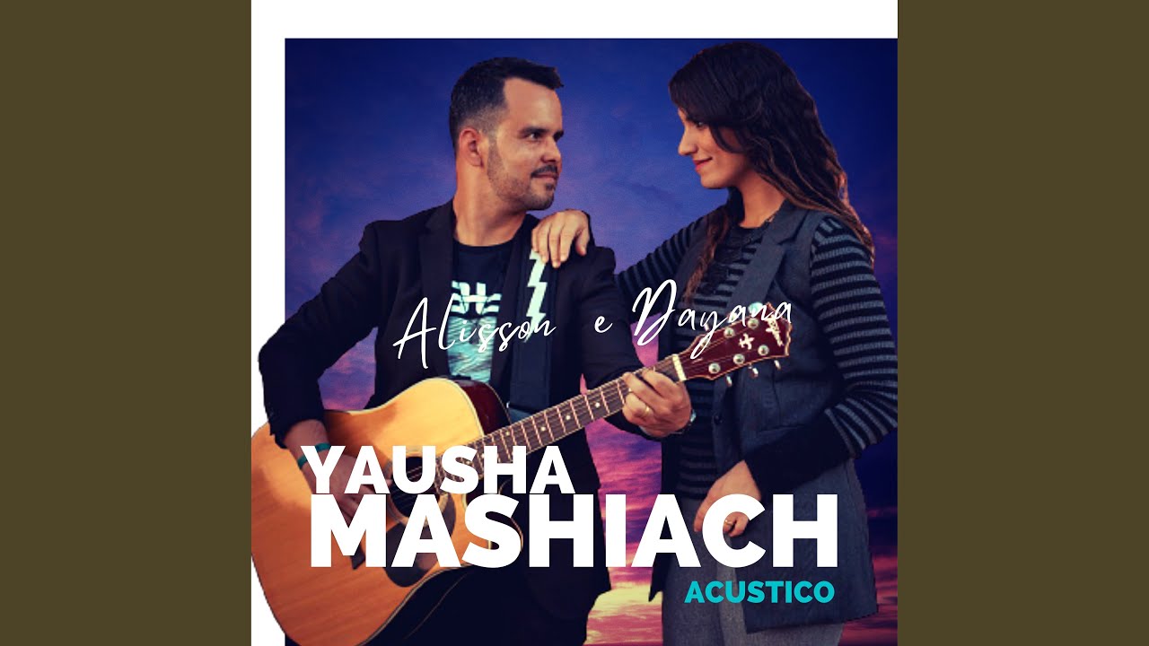 Yausha Mashiach (Ac&uacute;stico)