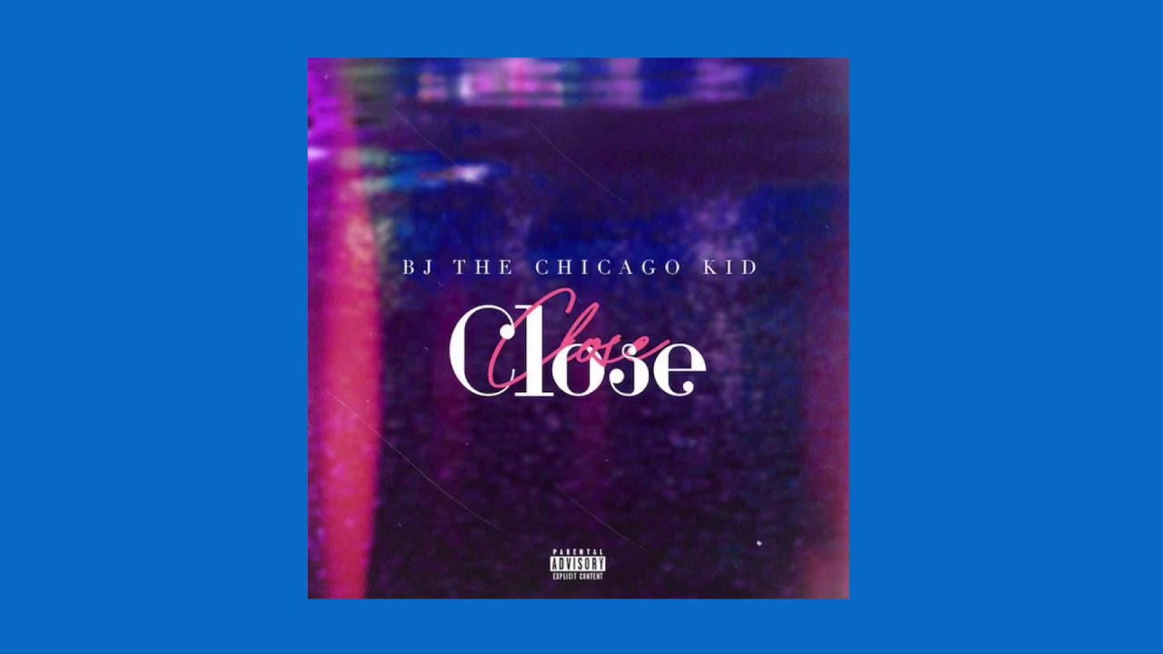 (FREE) BJ The Chicago Kid - 