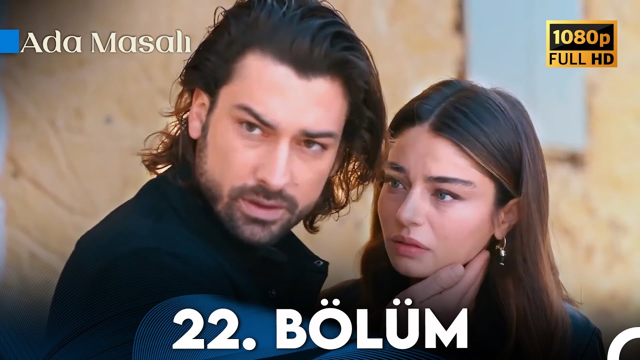 Ada Masalı 22. Bölüm (HD)