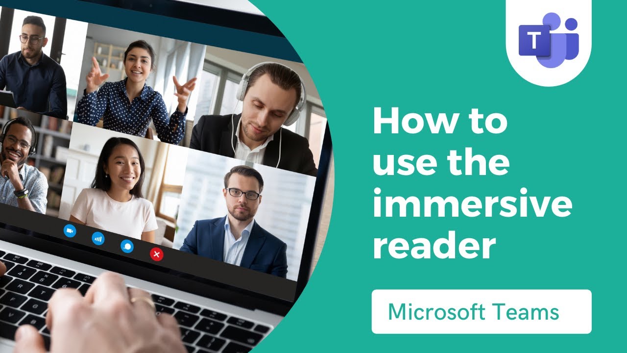 How to use immersive reader in Teams