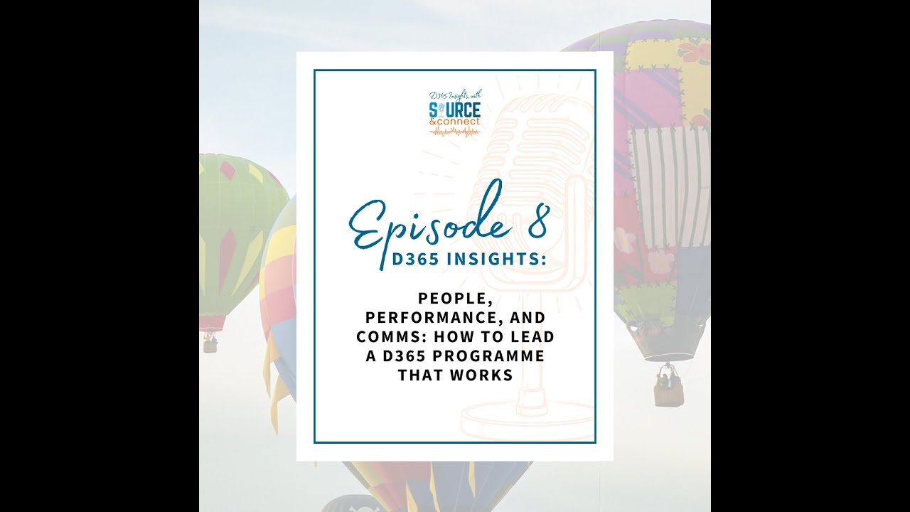 Episode 8: People, Performance, and Comms: How to Lead a D365 Programme That Works
