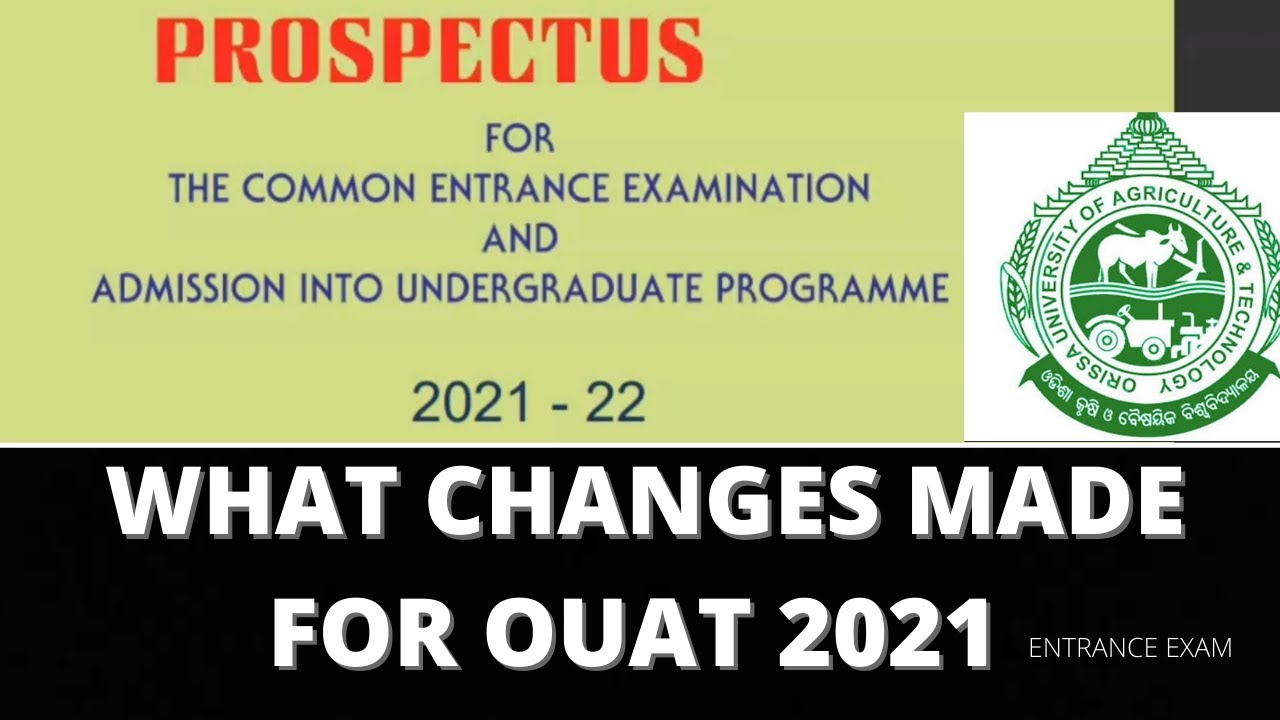 PROSPECTUS for OUAT 2021 ||complete information about exam || Changes made for 2021 exam!!