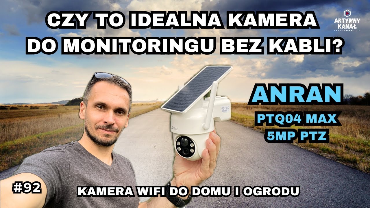 MONITORING BEZ KABLI - czy to idealna kamera WiFi do domu i ogrodu ANRAN Q04 MAX 5MP PTZ