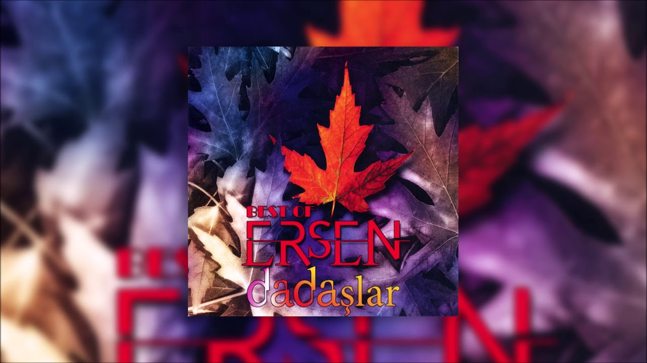 Ersen Ve Dadaşlar - Gamlanma Gönül