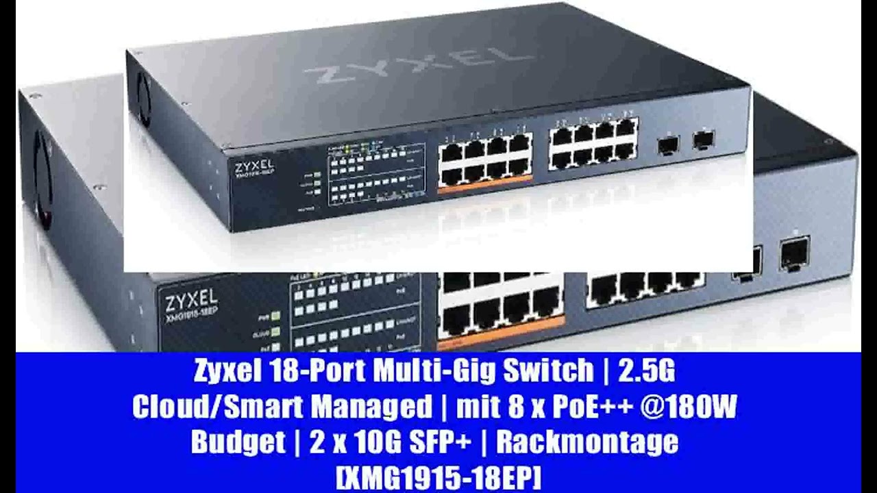 Zyxel 18-Port Multi-Gig Switch | 2.5G Cloud/Smart Managed | mit 8 x PoE++ @180W Budget | 2 x 10G