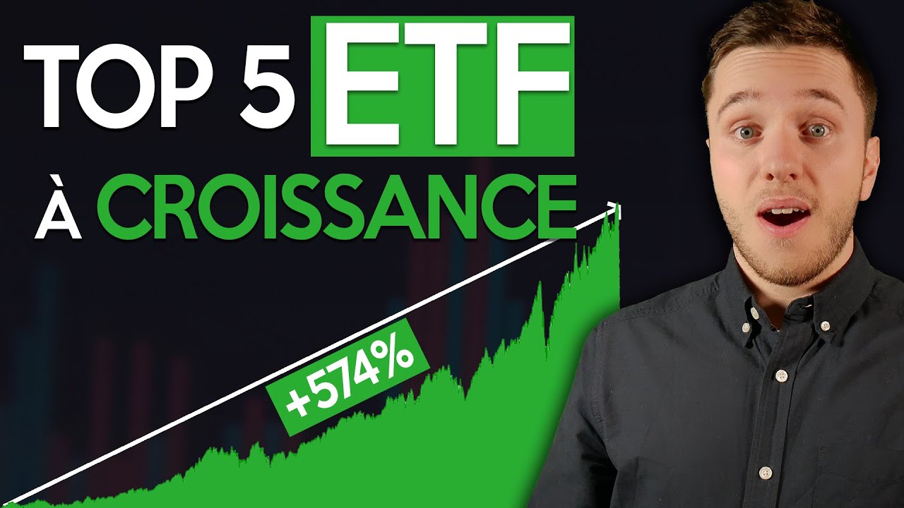 Les meilleurs ETF &agrave; CROISSANCE pour SURPERFORMER en bourse