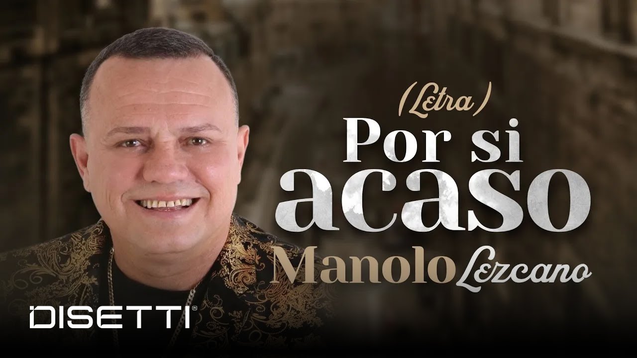 Manolo Lezcano - Por Si Acaso (Video Letra) | Salsa Romántica