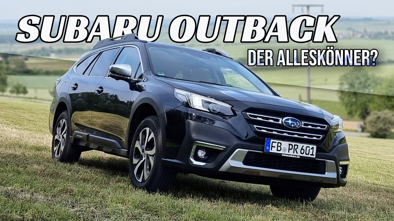 Subaru Outback: Für ALLE die mehr als 