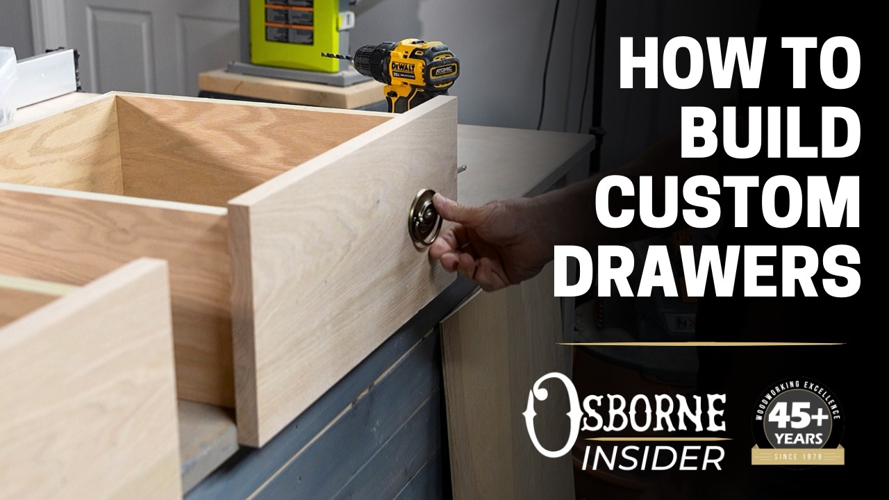 How to Create Custom Drawers for Your Project | Osborne Insider