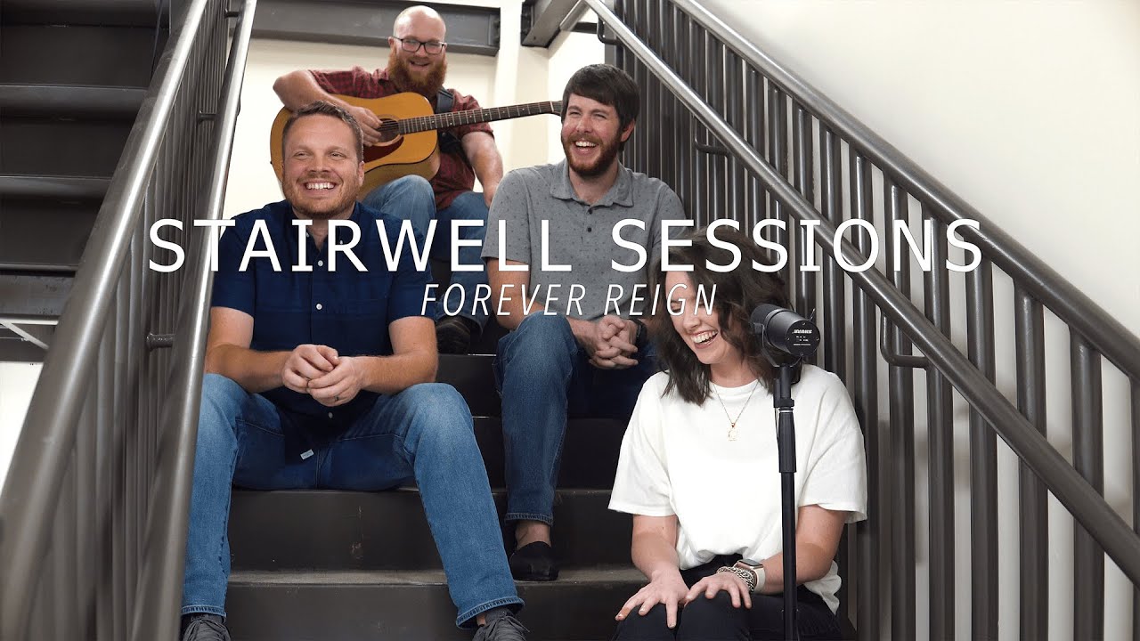 Stairwell Sessions | Forever Reign (Hillsong Worship Acoustic Cover)