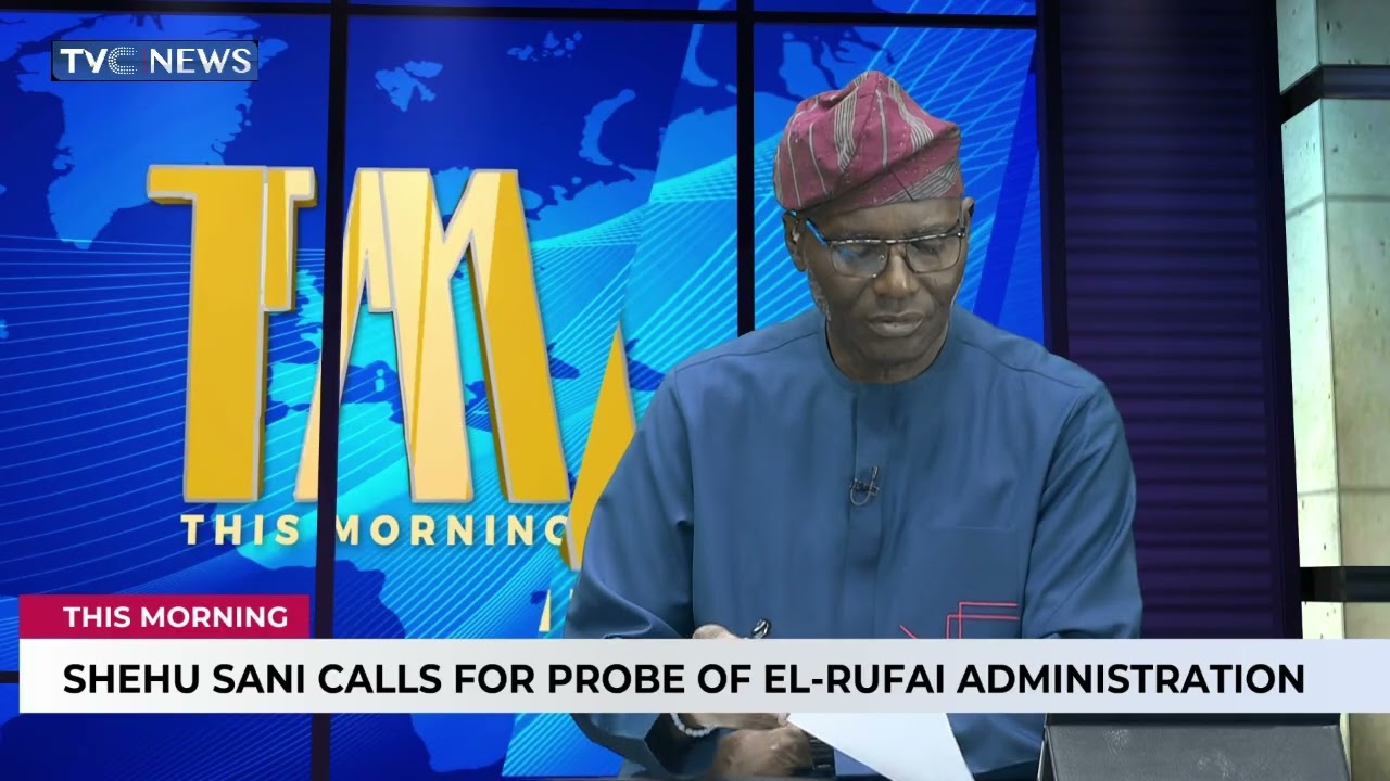 Shehu Sani Calls For Probe Of El-Rufai Administration | This Morning