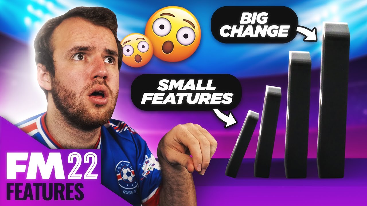 ALL of FM22&rsquo;s Big &lsquo;Other&rsquo; Features
