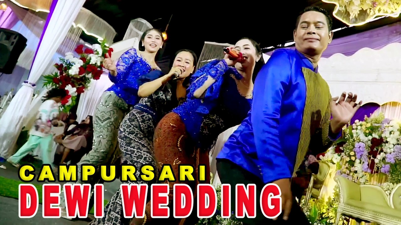 FULL CAMPURSARI DEWI WEDDING