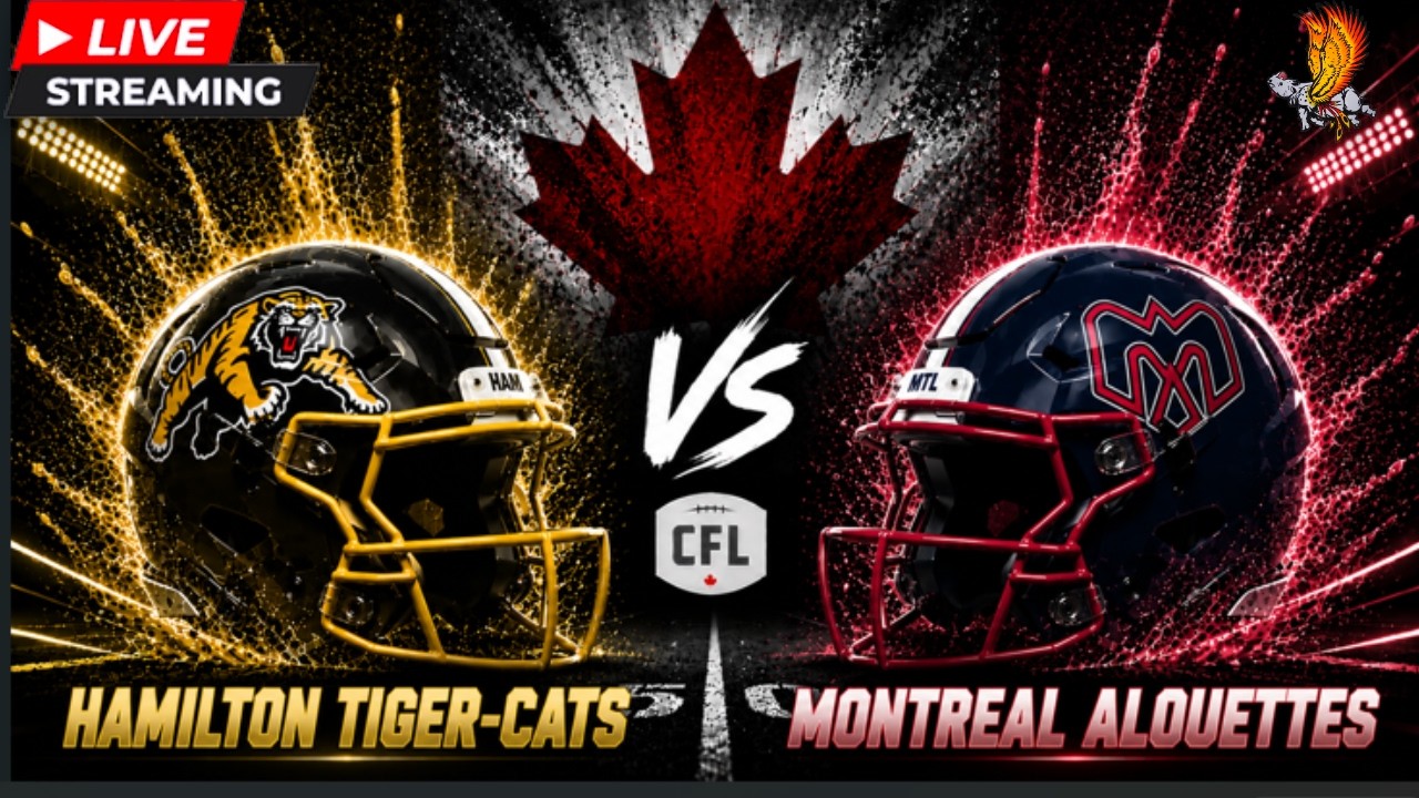 Hamilton Tigercats vs Montreal Alouettes: CFL Week 8 Live Play by Play and Watch Party