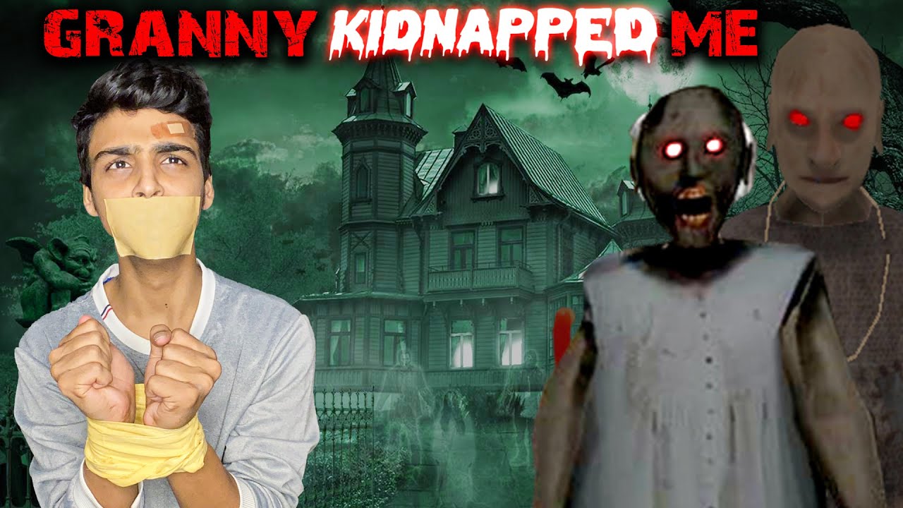 I AM KIDNAPPED BY GRANNY 😱