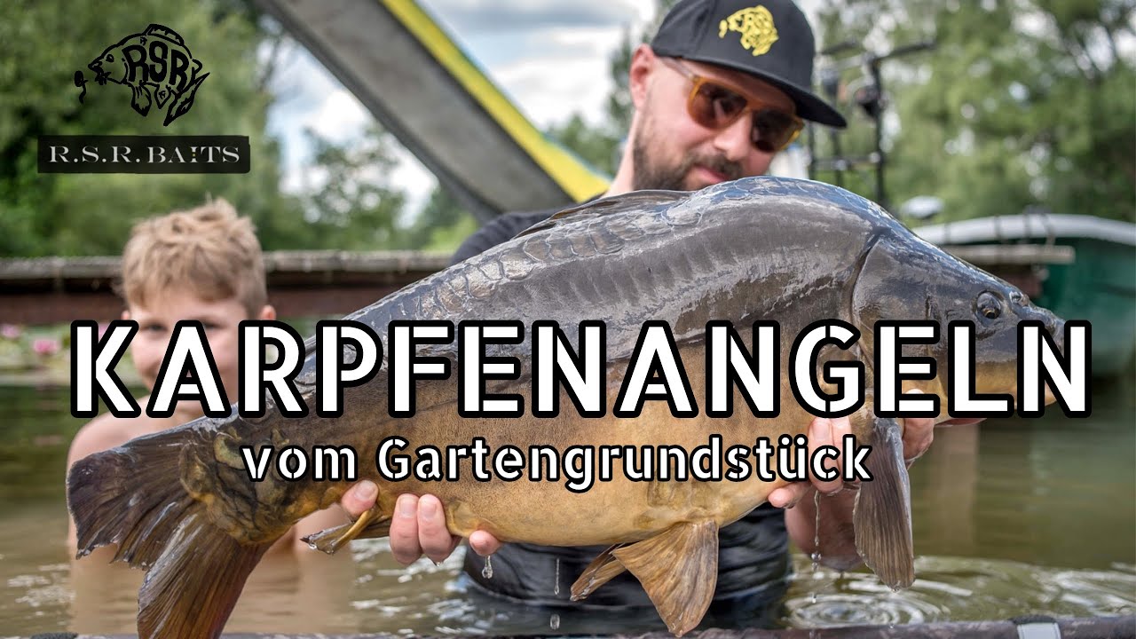 Karpfenangeln vom Gartengrundstück - RSR-Baits