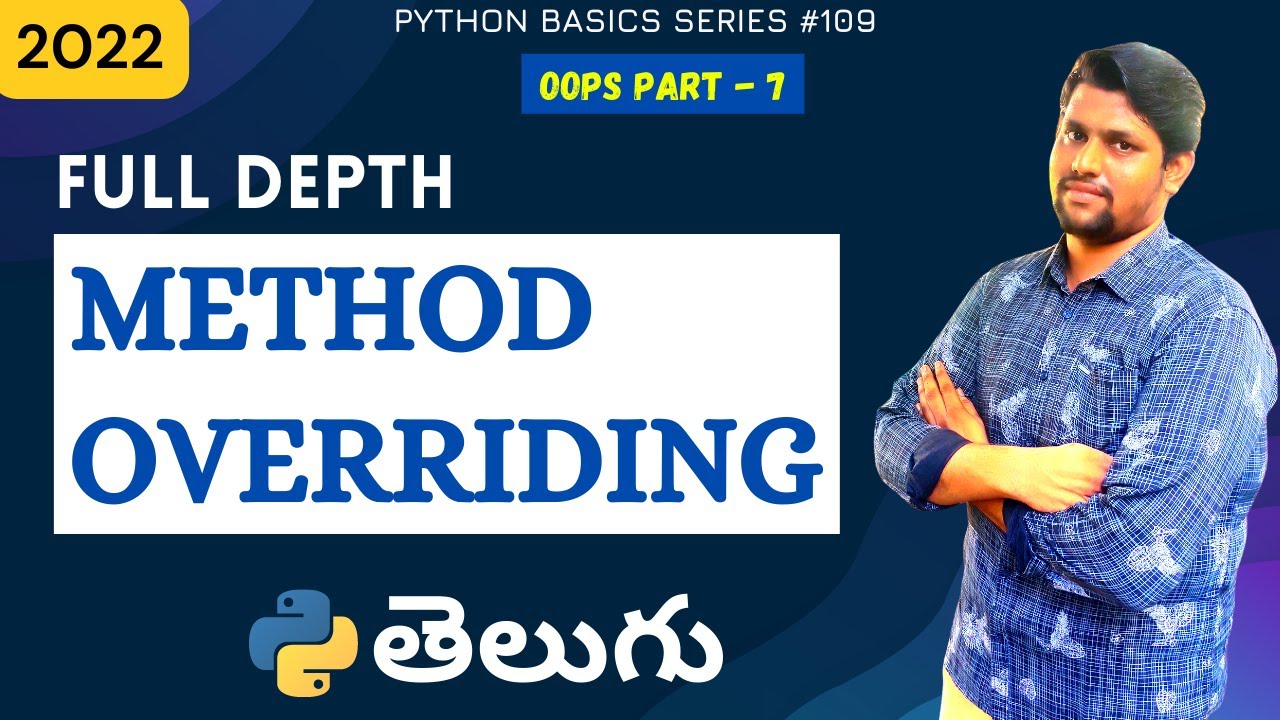 #109 Method Overriding In Python | oops concepts | Python tutorials