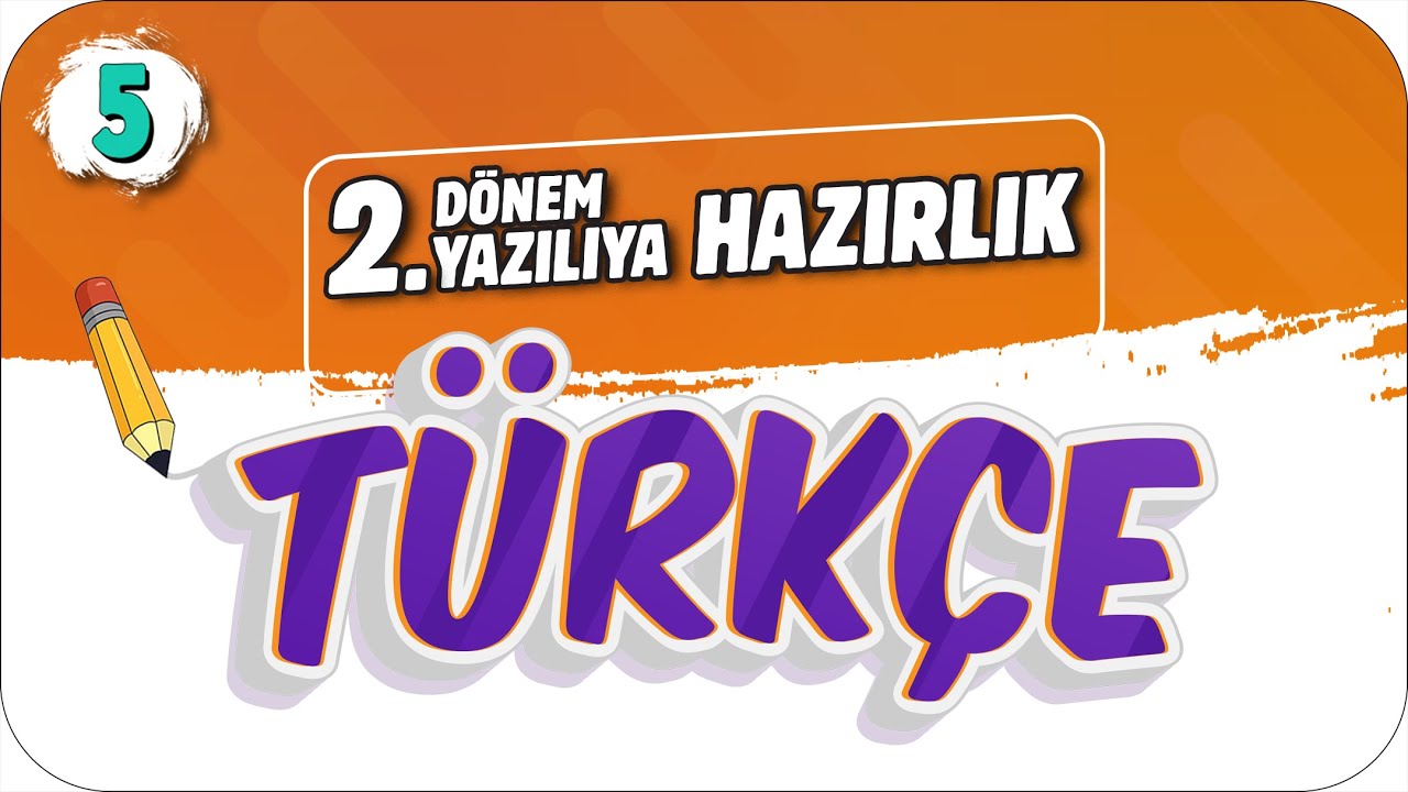 5.Sınıf Türkçe 2.Dönem 2.Yazılıya Hazırlık 📝 #2023