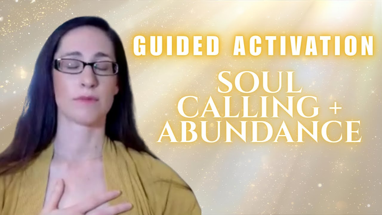 Massive Light Activation to Release Fear + Step Into Your Soul Calling