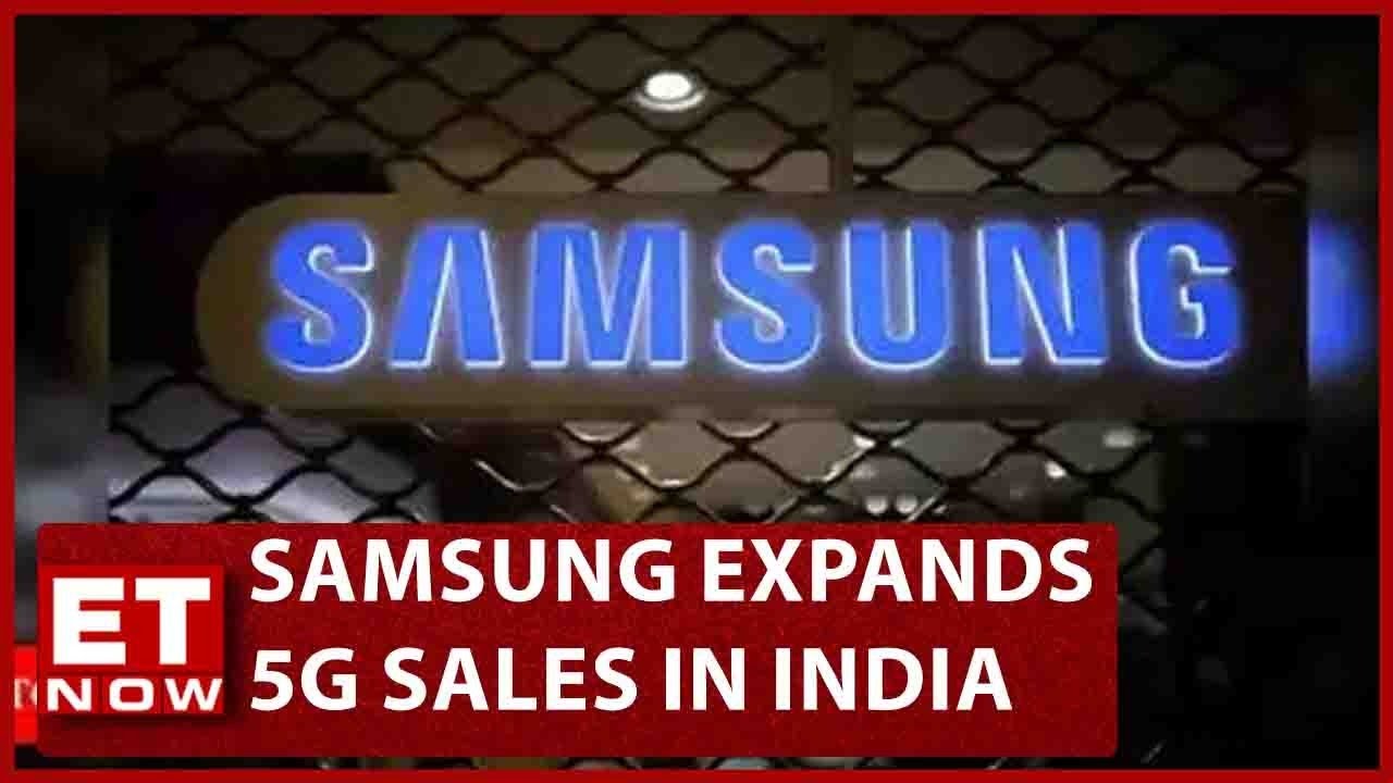 Samsung Expands 5g Phone Sales In India; Launched 12 Smartphones In The 5g Segment