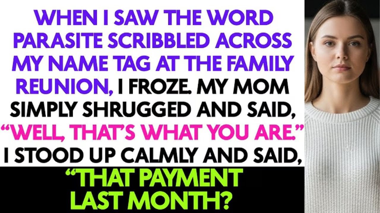 “At Our Family Reunion, Someone Scribbled ‘PARASITE’ on My Name… I Finally Snapped”