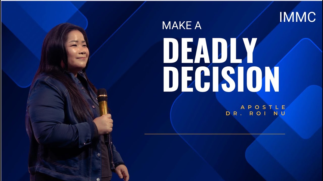 Make a Deadly Decision (Apostle Dr. Roi Nu)- Exodus Night