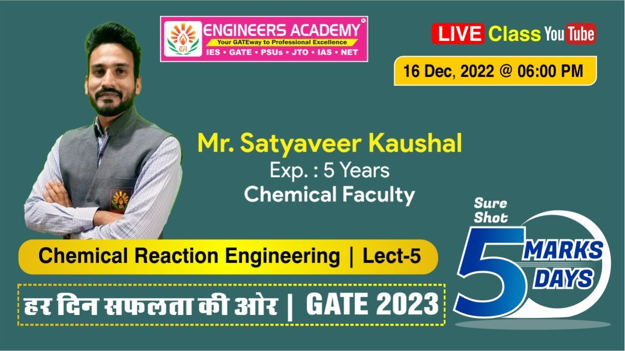 Chemical Reaction Engineering for GATE 2023 - 🔴 Live Class | GATE Free Online Classes | Lect-5