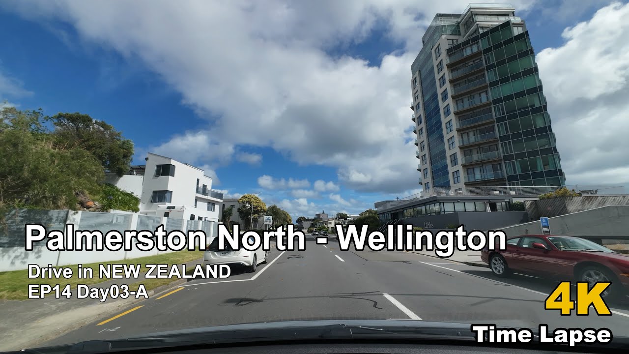 POV Drive in New Zealand EP14 | Palmerston North to Wellington Day03-A | 4K Dash Cam Time Lapse